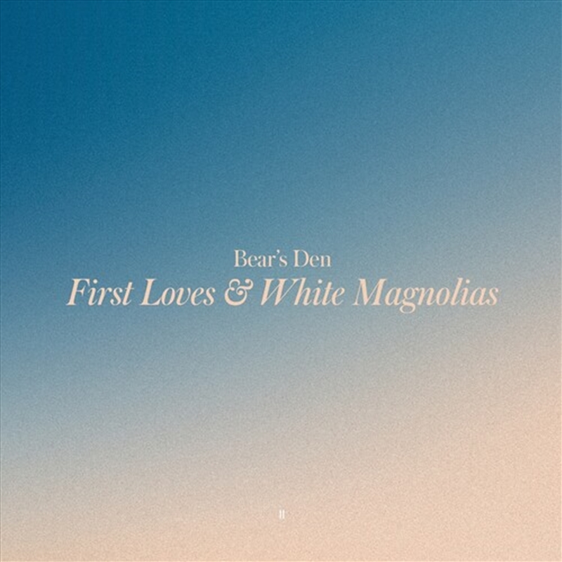 First Loves & White Magnolias/Product Detail/Rock/Pop