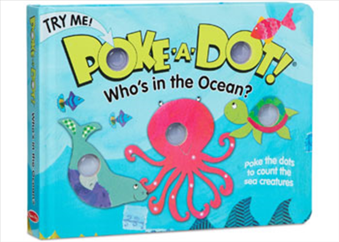 Poke-A-Dot - Who's In The Ocean/Product Detail/Early Childhood Fiction Books