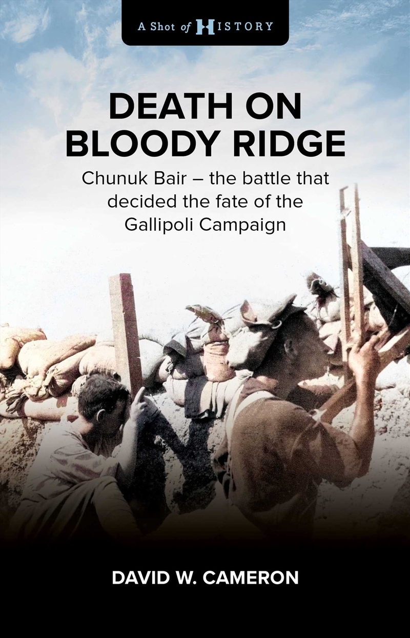 Death on Bloody Ridge: Chunuk Bair/Product Detail/History