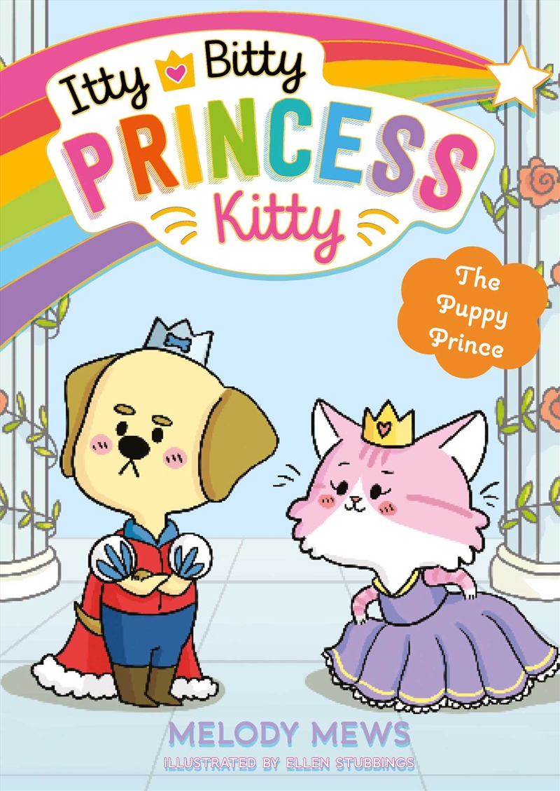 Itty Bitty Princess Kitty: The Puppy Prince/Product Detail/Childrens Fiction Books