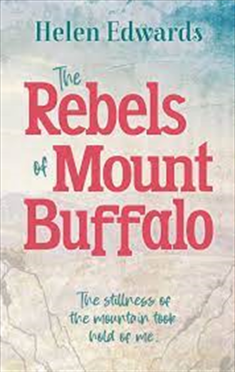 Rebels Of Mount Buffalo/Product Detail/Childrens Fiction Books