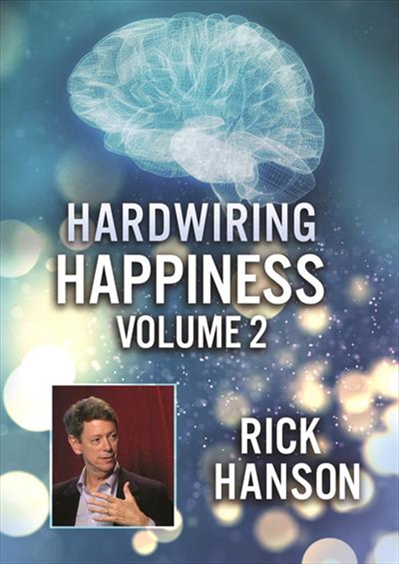 Hardwiring Happiness Volume 2: Rick Hanson/Product Detail/Documentary