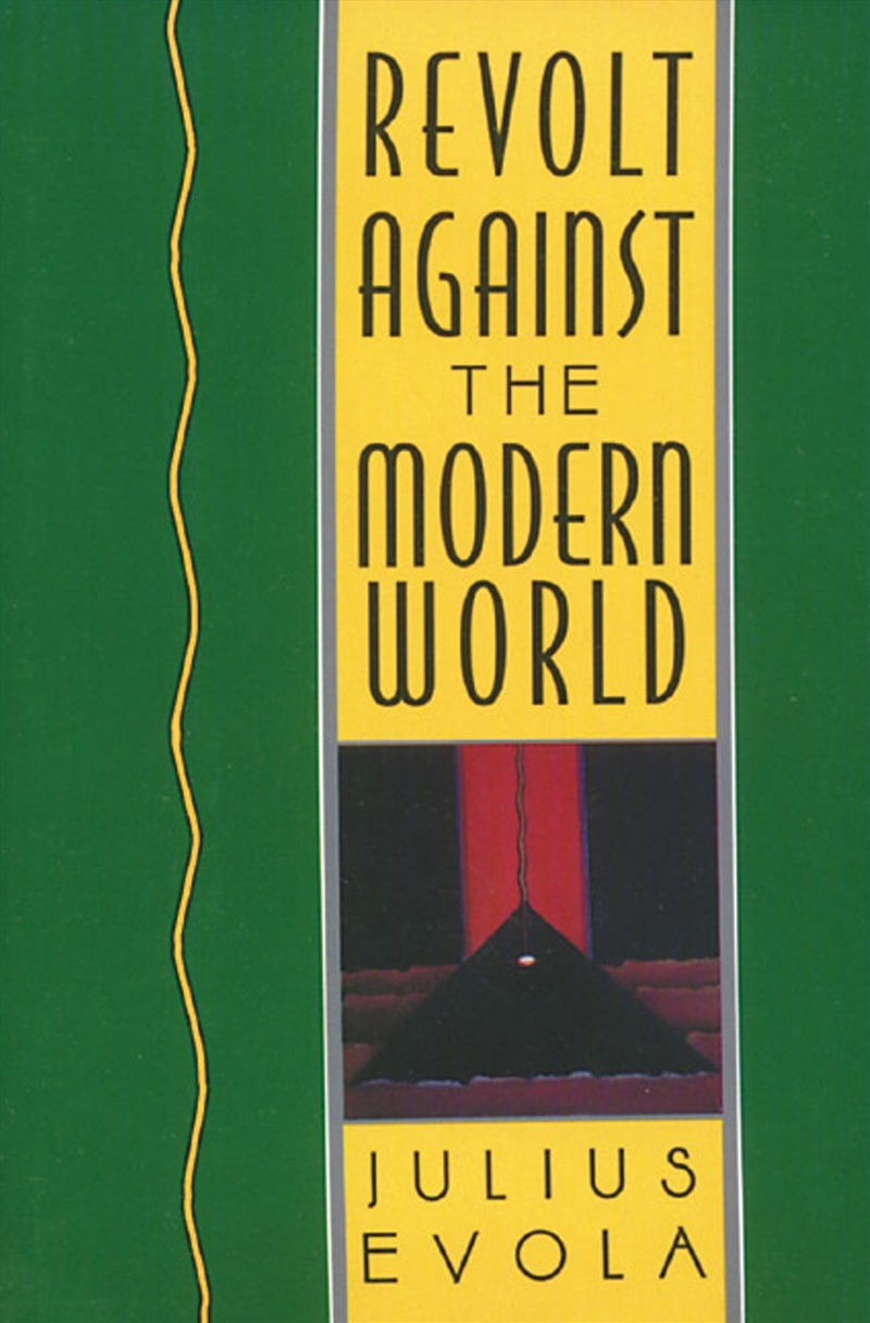 Revolt Against the Modern World/Product Detail/Religion & Beliefs