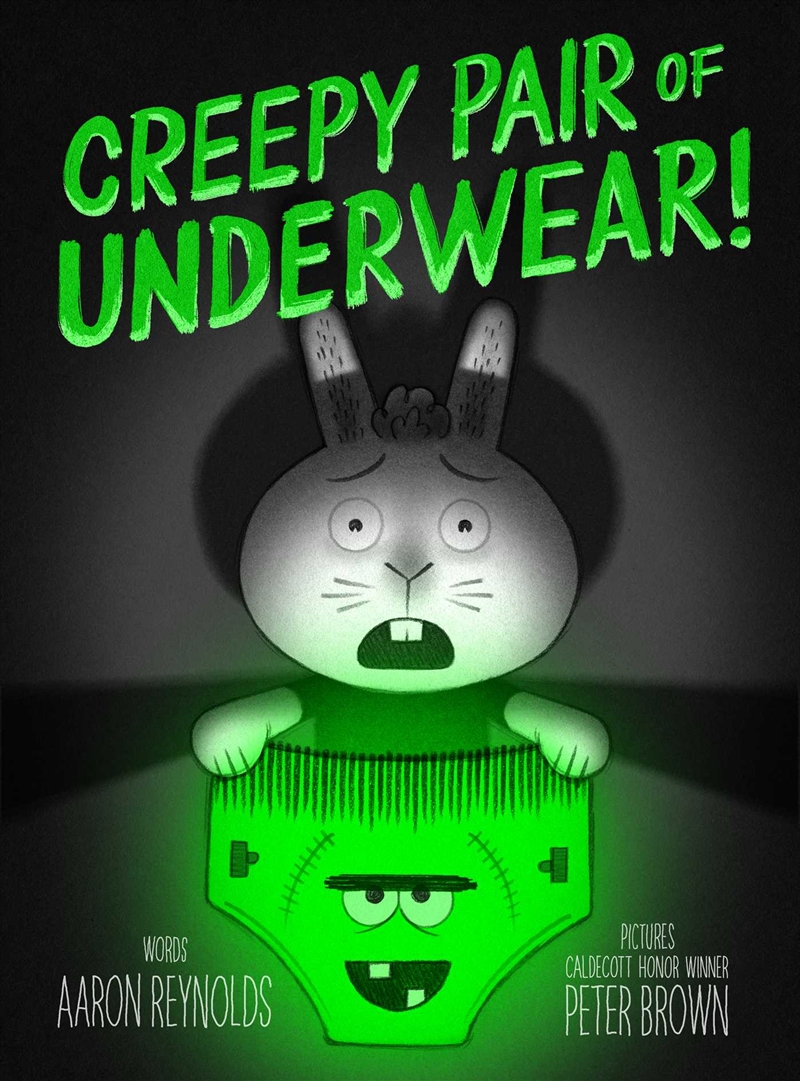 Creepy Pair of Underwear!/Product Detail/Early Childhood Fiction Books