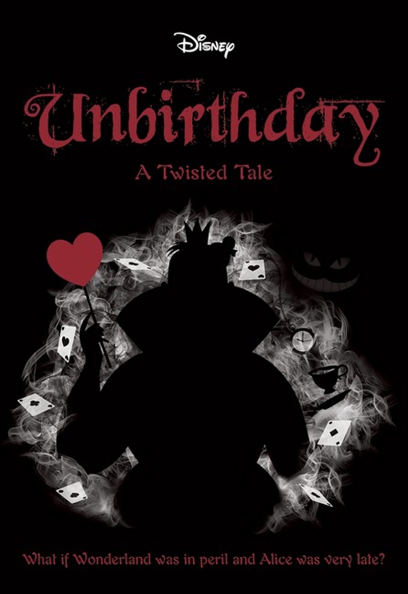 Unbirthday (Disney: A Twisted Tale #10)/Product Detail/Childrens Fiction Books