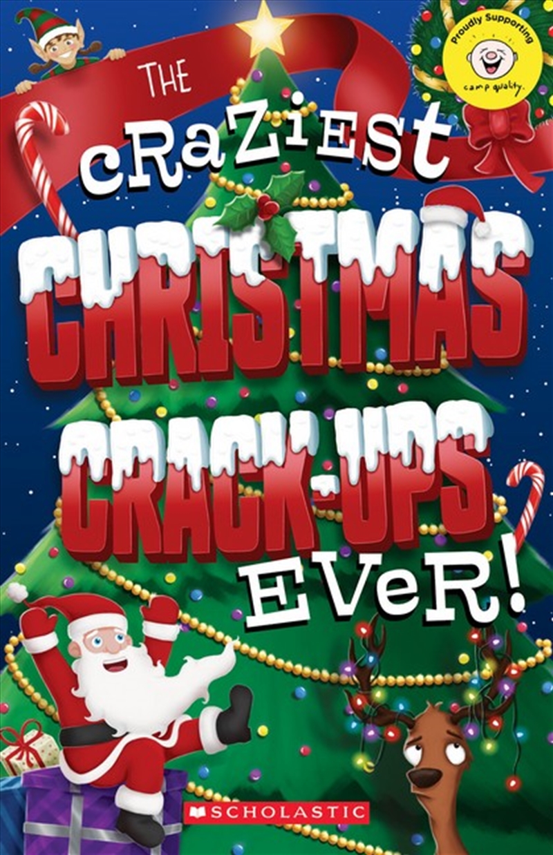 Camp Quality: The Craziest Christmas Crack-Ups Ever!/Product Detail/Childrens Fiction Books