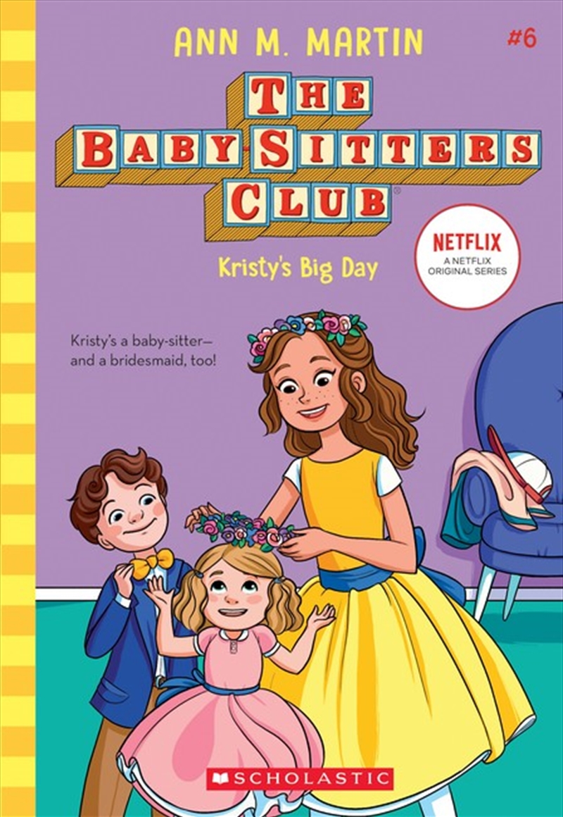 Baby Sitters Club Kristy's Big Day #6 Nf/Product Detail/Childrens Fiction Books