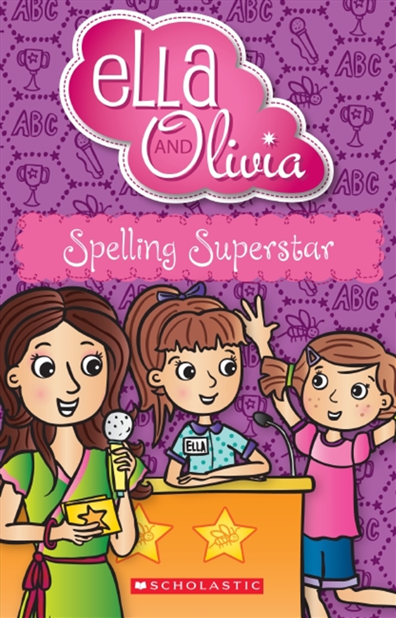 Ella & Olivia Spelling Superstar #14/Product Detail/Childrens Fiction Books