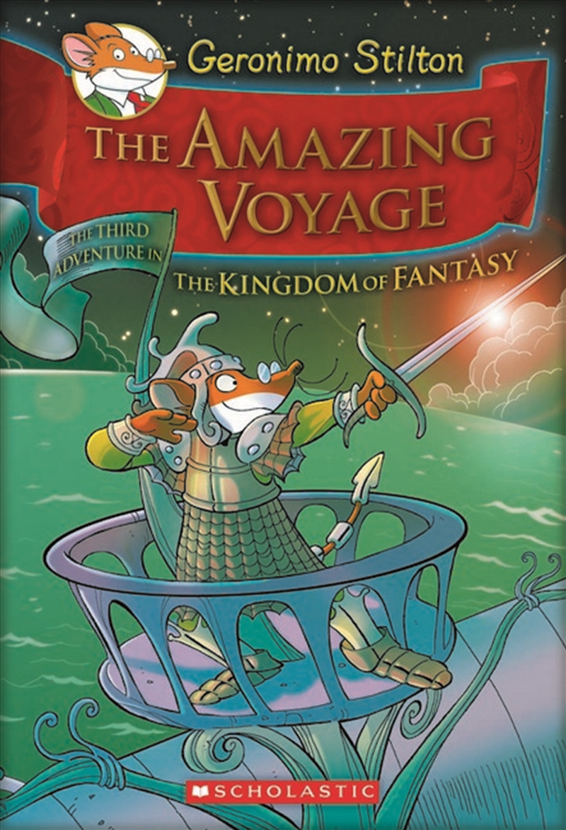 Geronimo Stilton: Kingdom Of Fantasy #3: The Amazing Voyage/Product Detail/Childrens Fiction Books