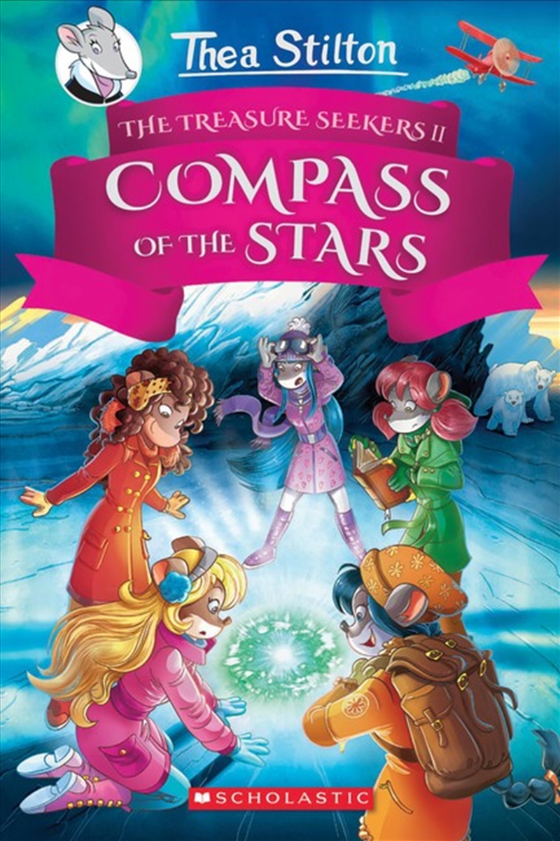 Thea Stilton Special Edition #2: The Compass Of The Stars/Product Detail/Childrens Fiction Books