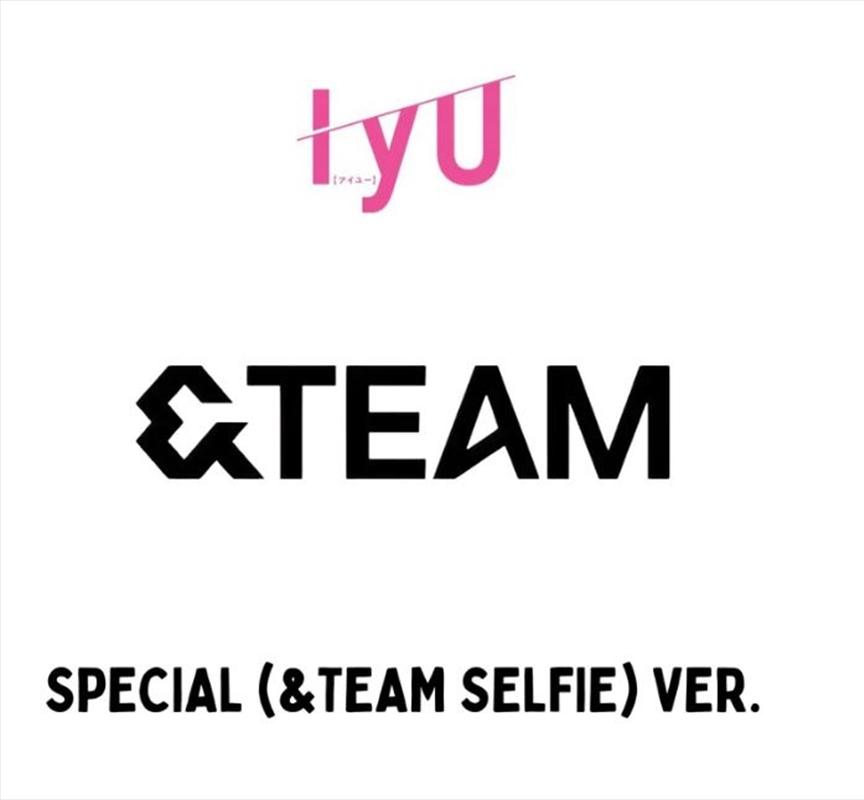 &Team Iyu Japan Magazine Vol.03 Issue (&Team Selfie Ver)/Product Detail/World