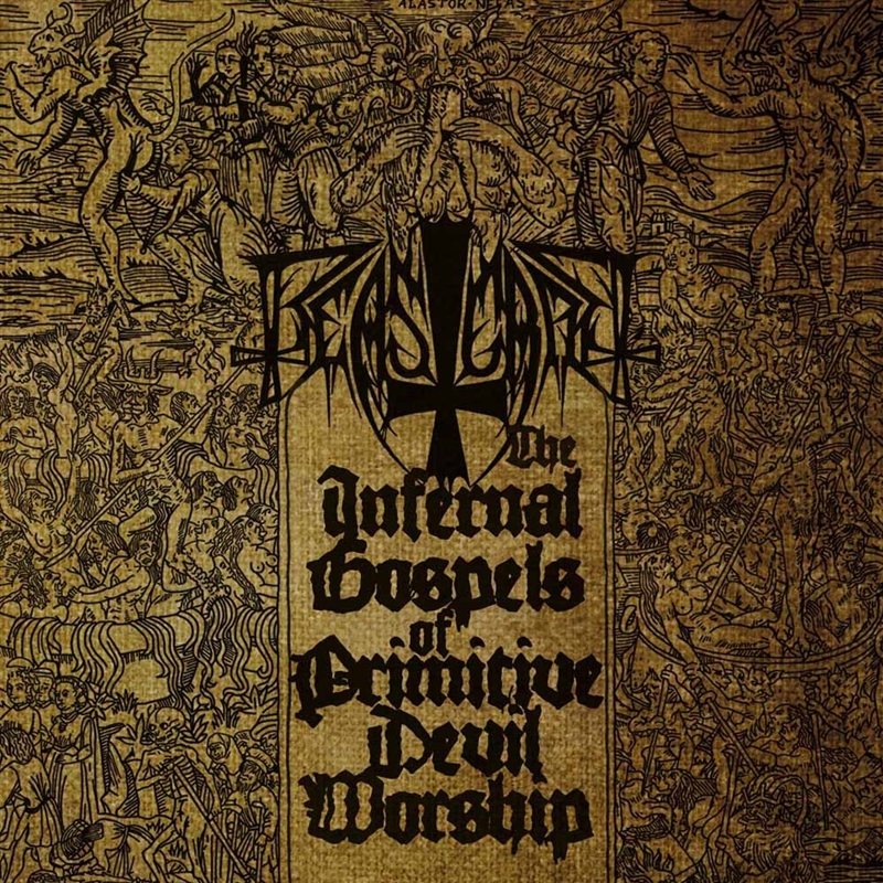 The Infernal Gospels Of Primitive Devil Worship/Product Detail/Metal