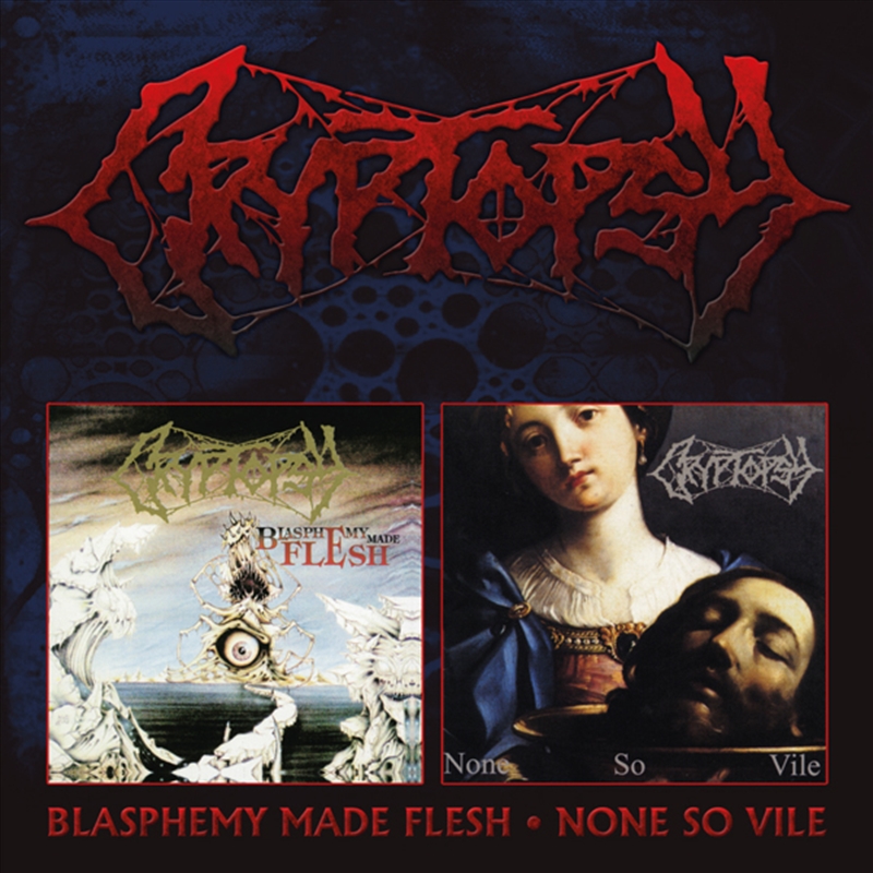 Blasphemy Made Flesh / None So Vile (2Cd)/Product Detail/Metal