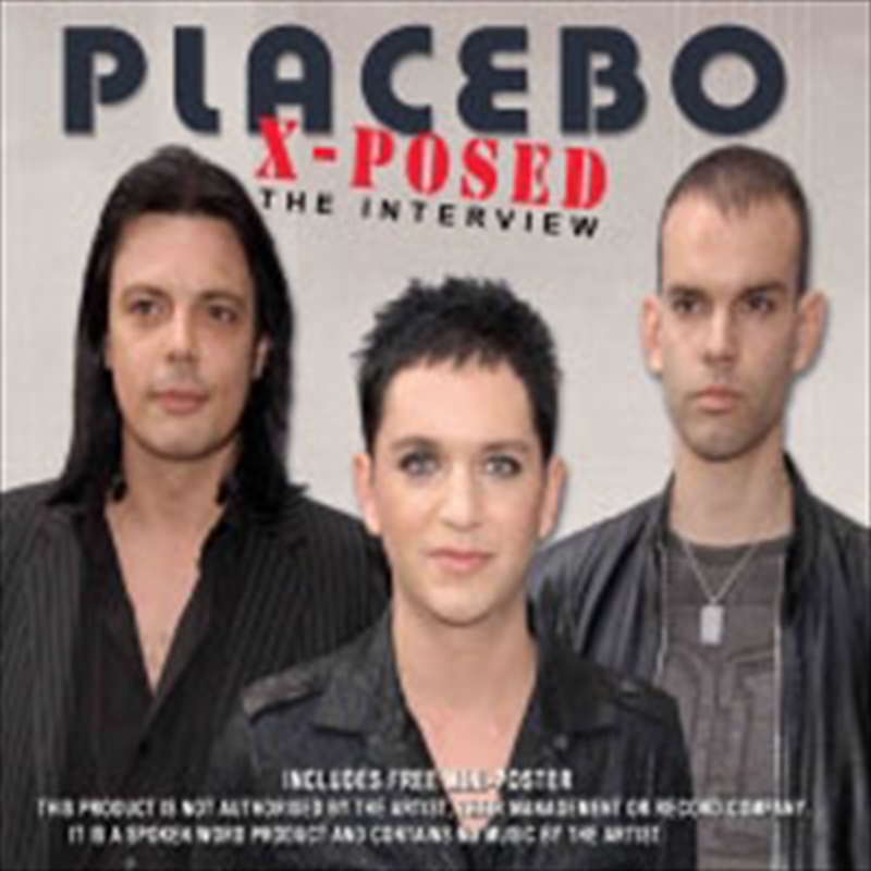 Placebo - X-Posed/Product Detail/Alternative