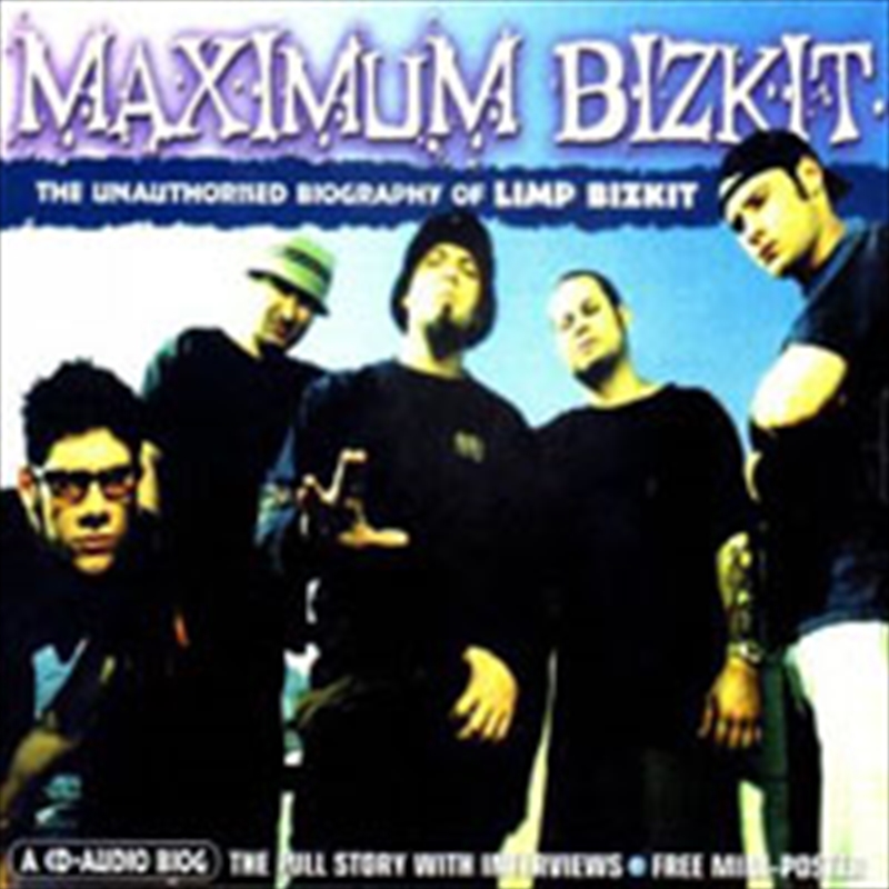 Maximum Bizkit: Unauthorised B/Product Detail/Rock/Pop