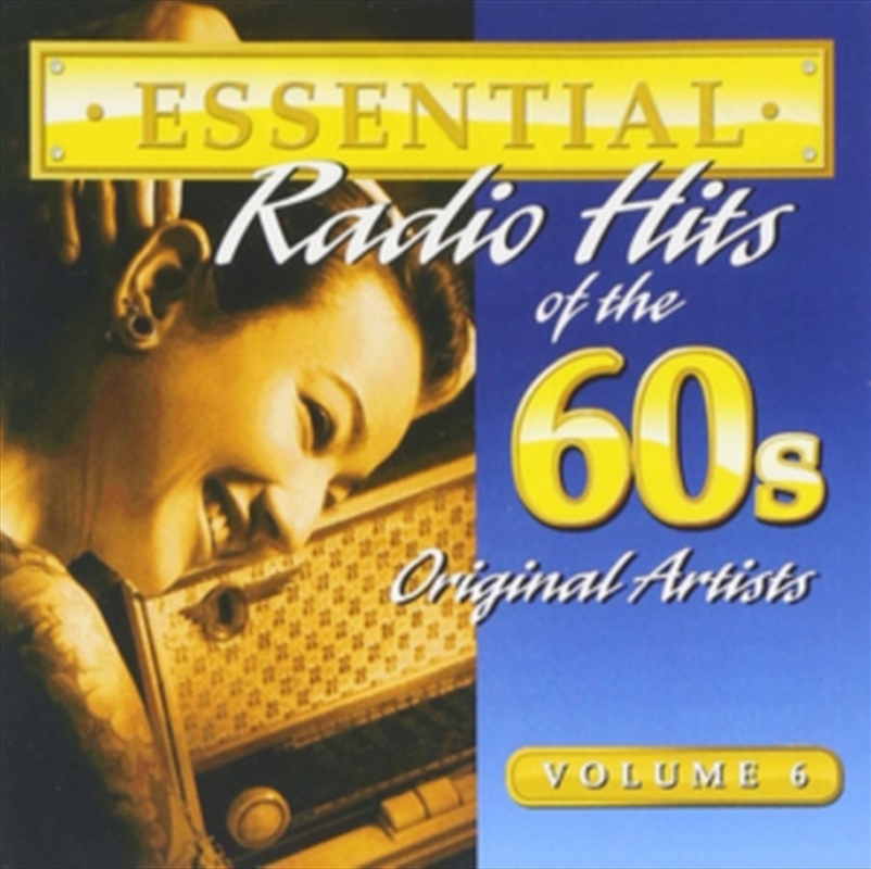 Essential Radio Hits Of The 60S Volume 6/Product Detail/Rock/Pop