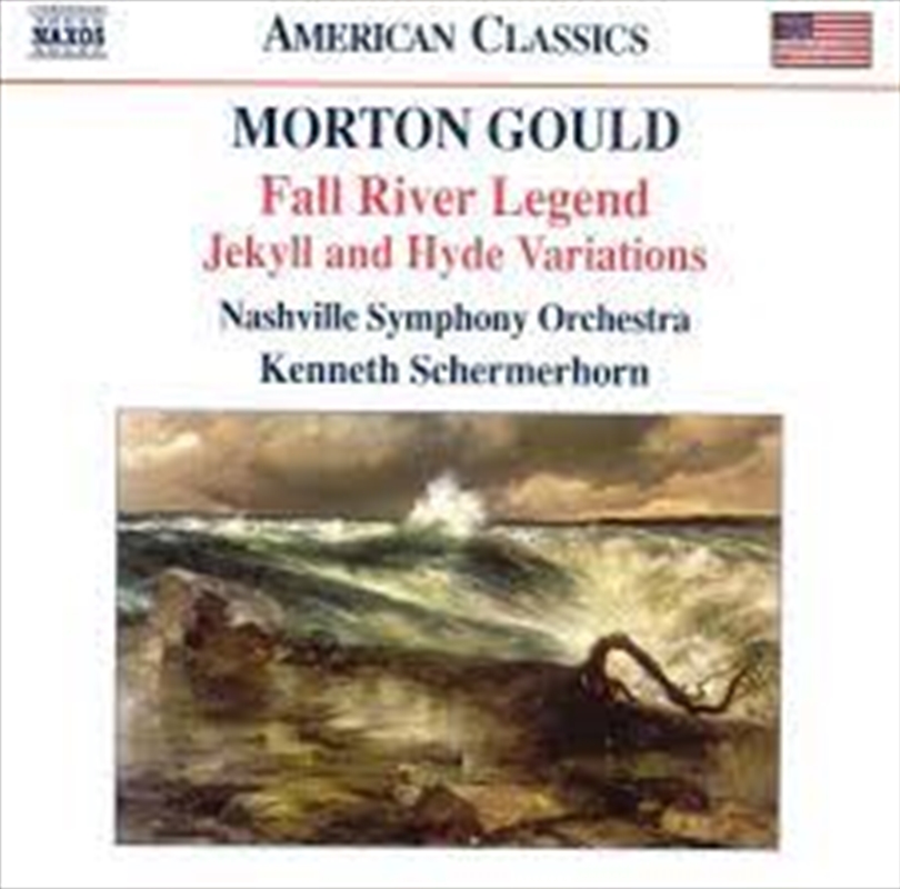 Gould: Fall River Legend: Jekyll And Hyde Variations/Product Detail/Classical