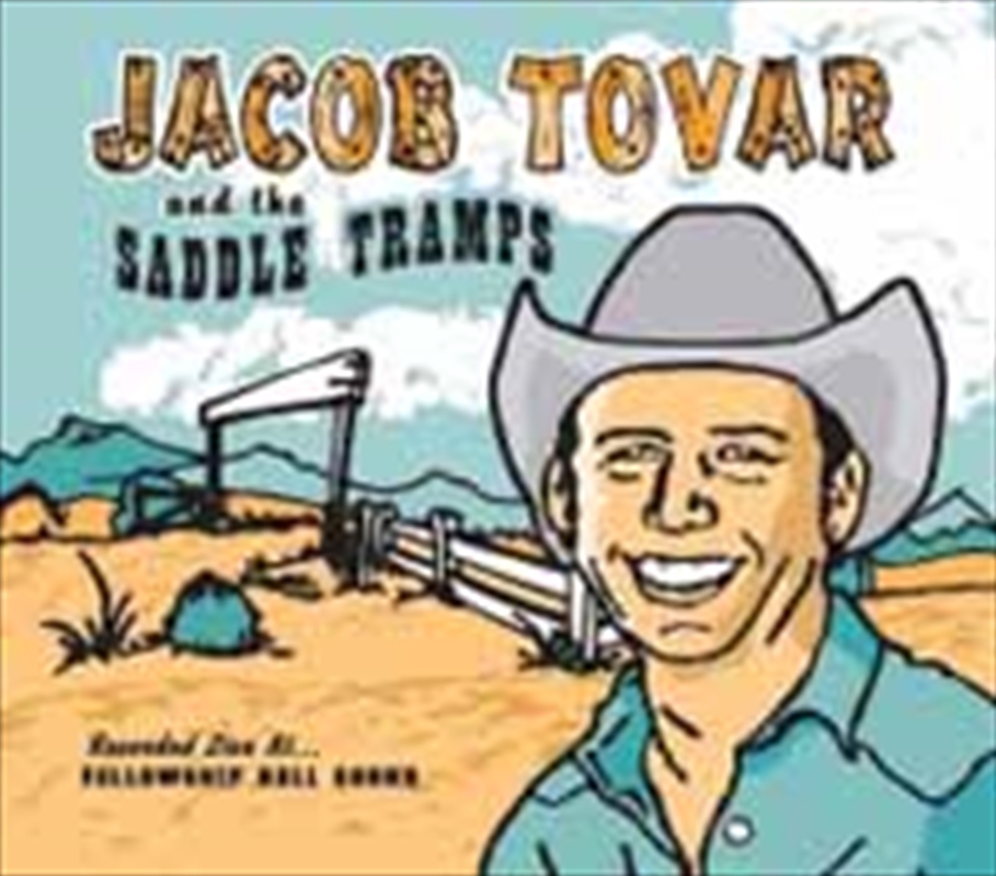 Jacob Tovar And The Saddle Tramps/Product Detail/Rock/Pop