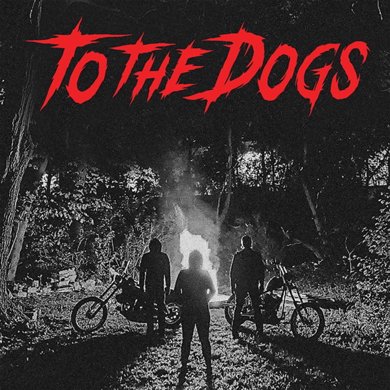 To The Dogs/Product Detail/Rock/Pop