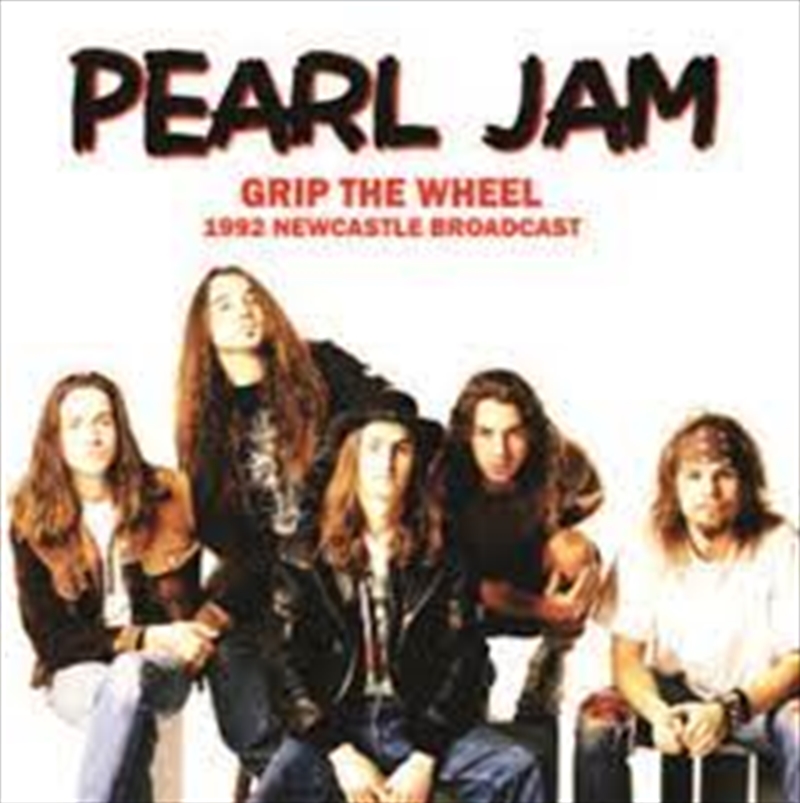 Grip The Wheel: 1992 Newcastle Broadcast/Product Detail/Rock/Pop