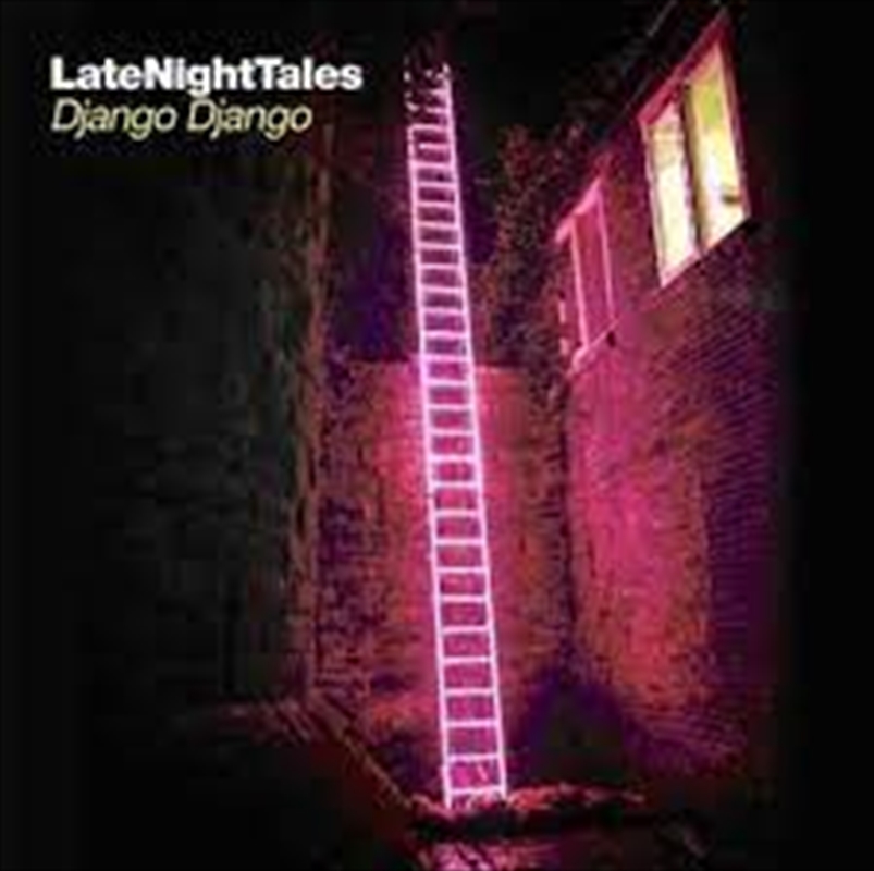 Late Night Tales - Django Django/Product Detail/Alternative