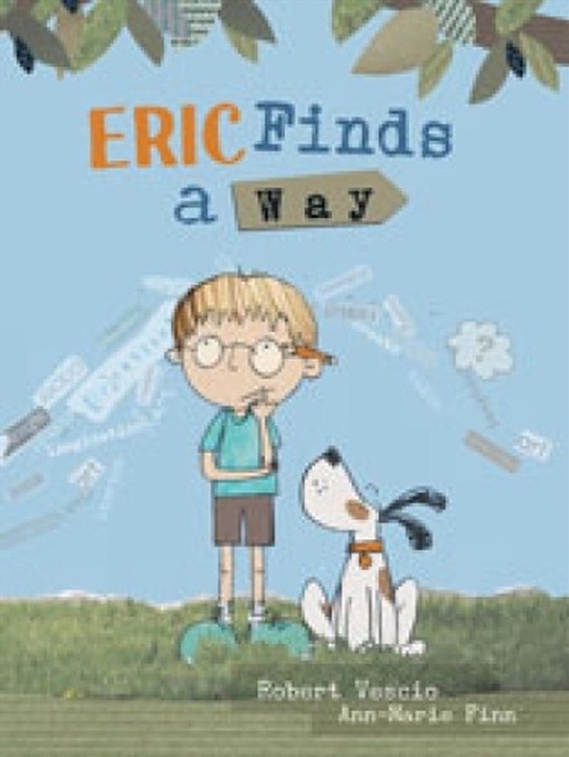 Eric Finds A Way/Product Detail/Early Childhood Fiction Books