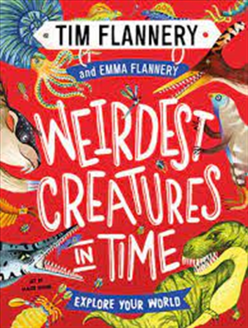 Explore Your World: Weirdest Creatures In Time/Product Detail/Childrens