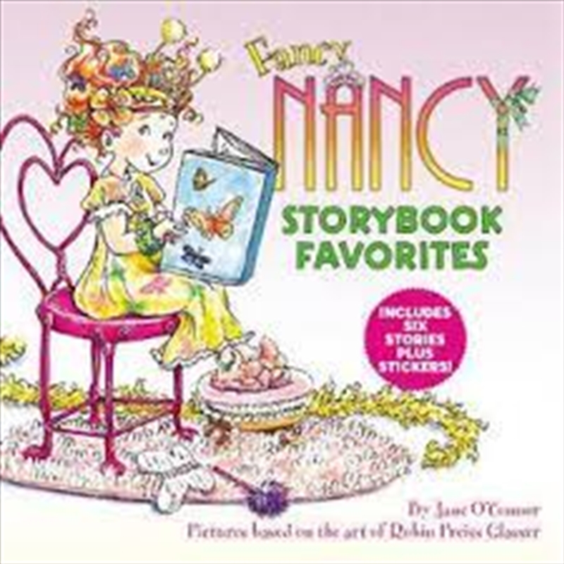 Fancy Nancy Storybook Favorites/Product Detail/Early Childhood Fiction Books