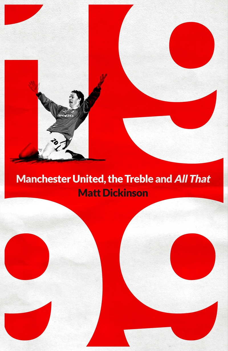 1999: Manchester United, the Treble and All That/Product Detail/Sport & Recreation