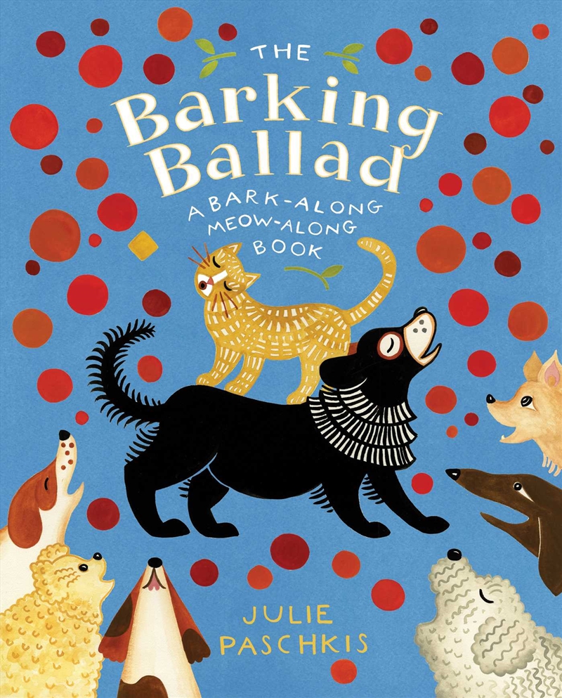 The Barking Ballad/Product Detail/Early Childhood Fiction Books