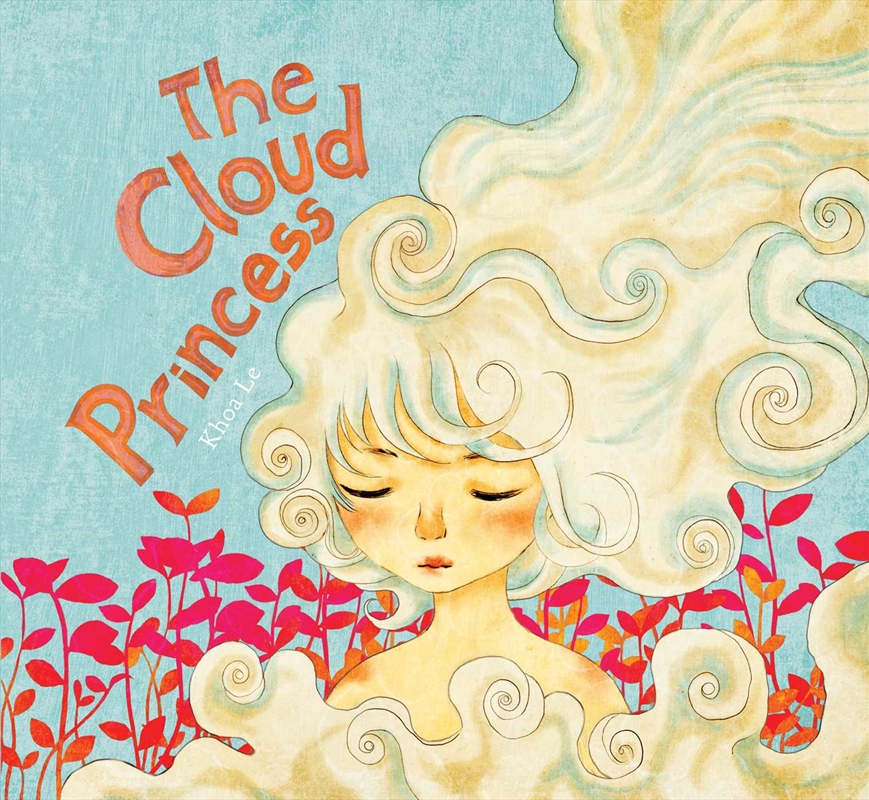 The Cloud Princess/Product Detail/Childrens Fiction Books