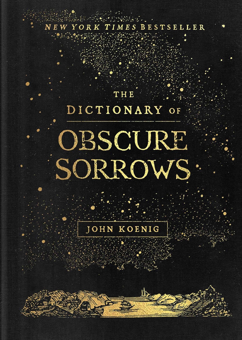 The Dictionary of Obscure Sorrows/Product Detail/Reference & Encylopaedias