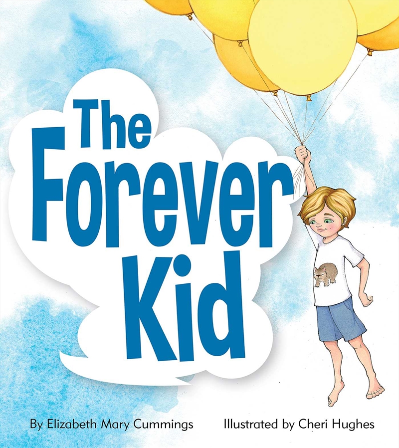 The Forever Kid/Product Detail/Early Childhood Fiction Books