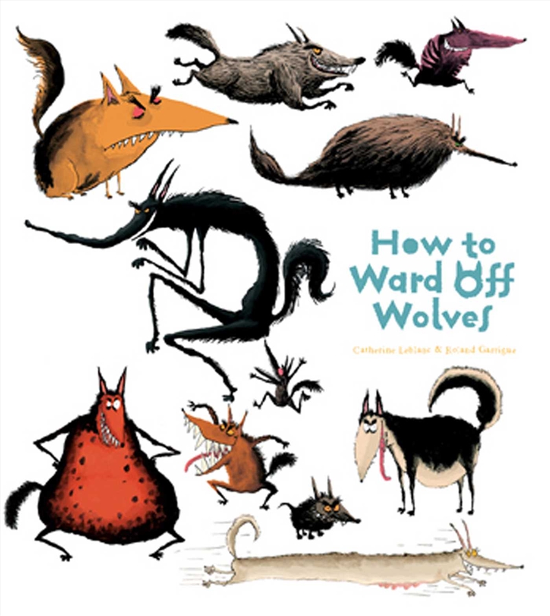 How to Ward Off Wolves/Product Detail/Childrens Fiction Books