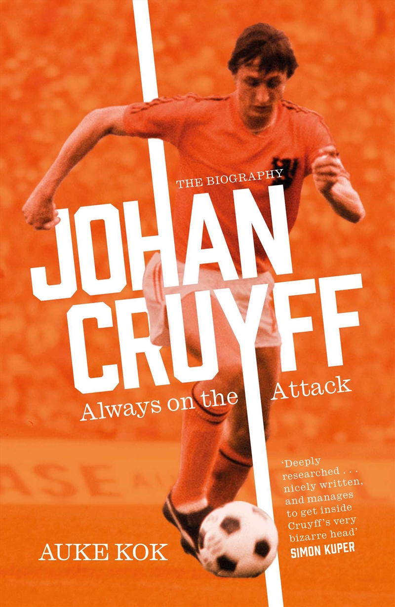 Johan Cruyff: Always on the Attack/Product Detail/Sport Biographies