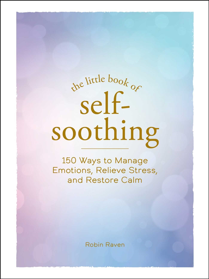 The Little Book of Self-Soothing/Product Detail/Self Help & Personal Development