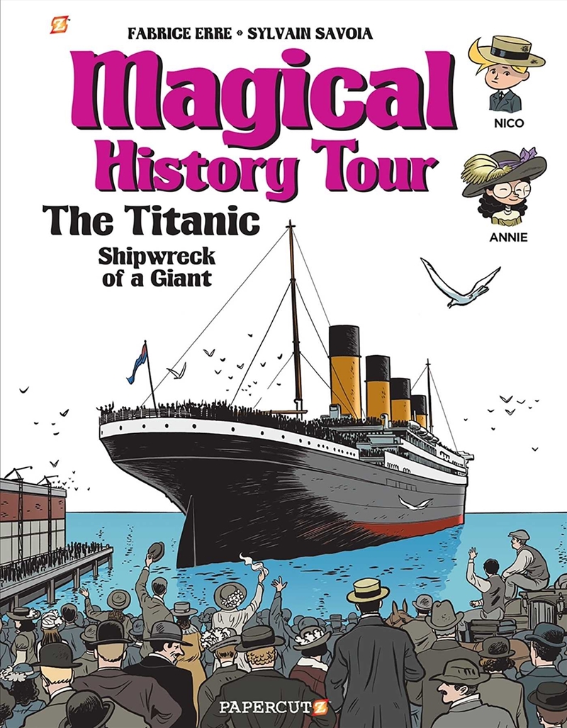 Magical History Tour Vol. 9: The Titanic/Product Detail/Comics