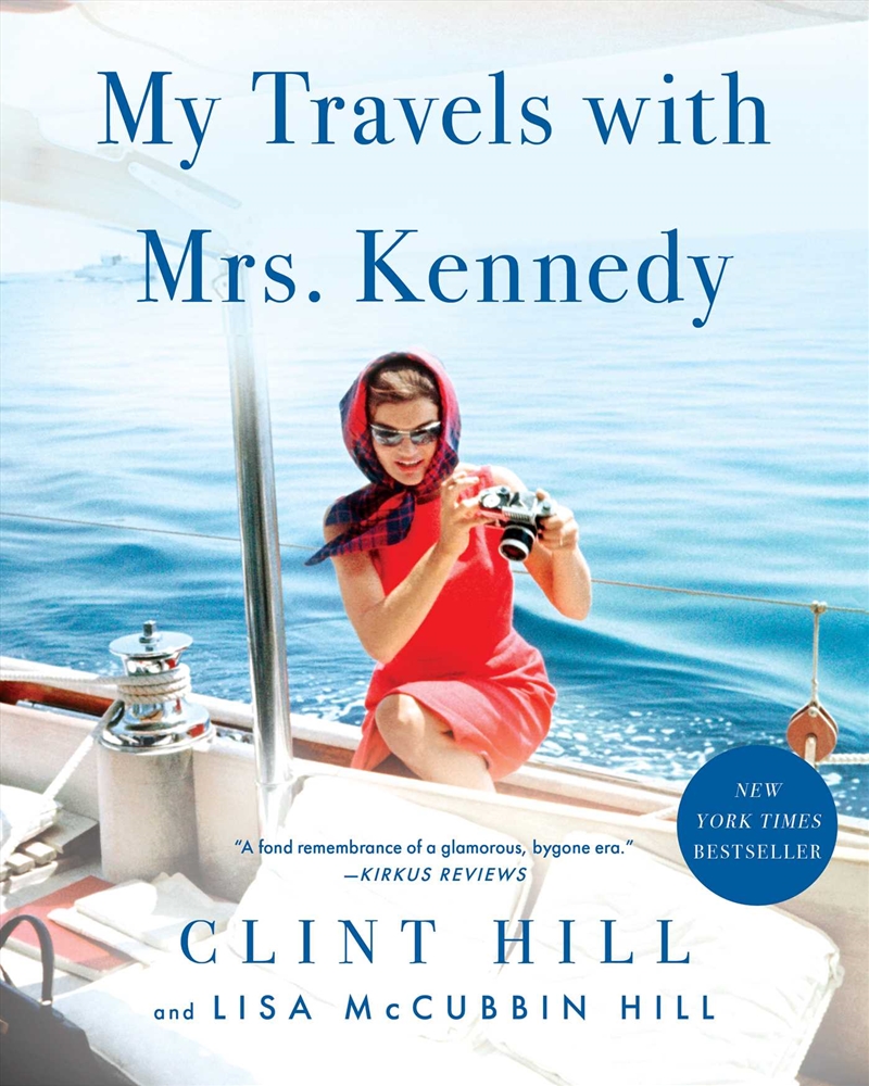 My Travels with Mrs. Kennedy/Product Detail/True Stories and Heroism