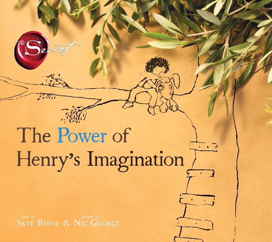 The Power of Henry's Imagination (The Secret)/Product Detail/Childrens Fiction Books