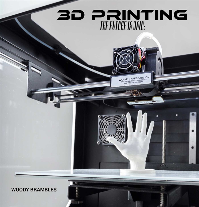 3D Printing: The Future is Now/Product Detail/Childrens