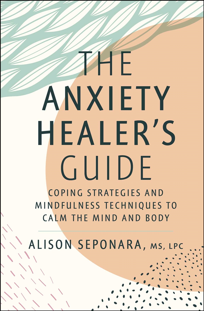 The Anxiety Healer's Guide/Product Detail/Self Help & Personal Development