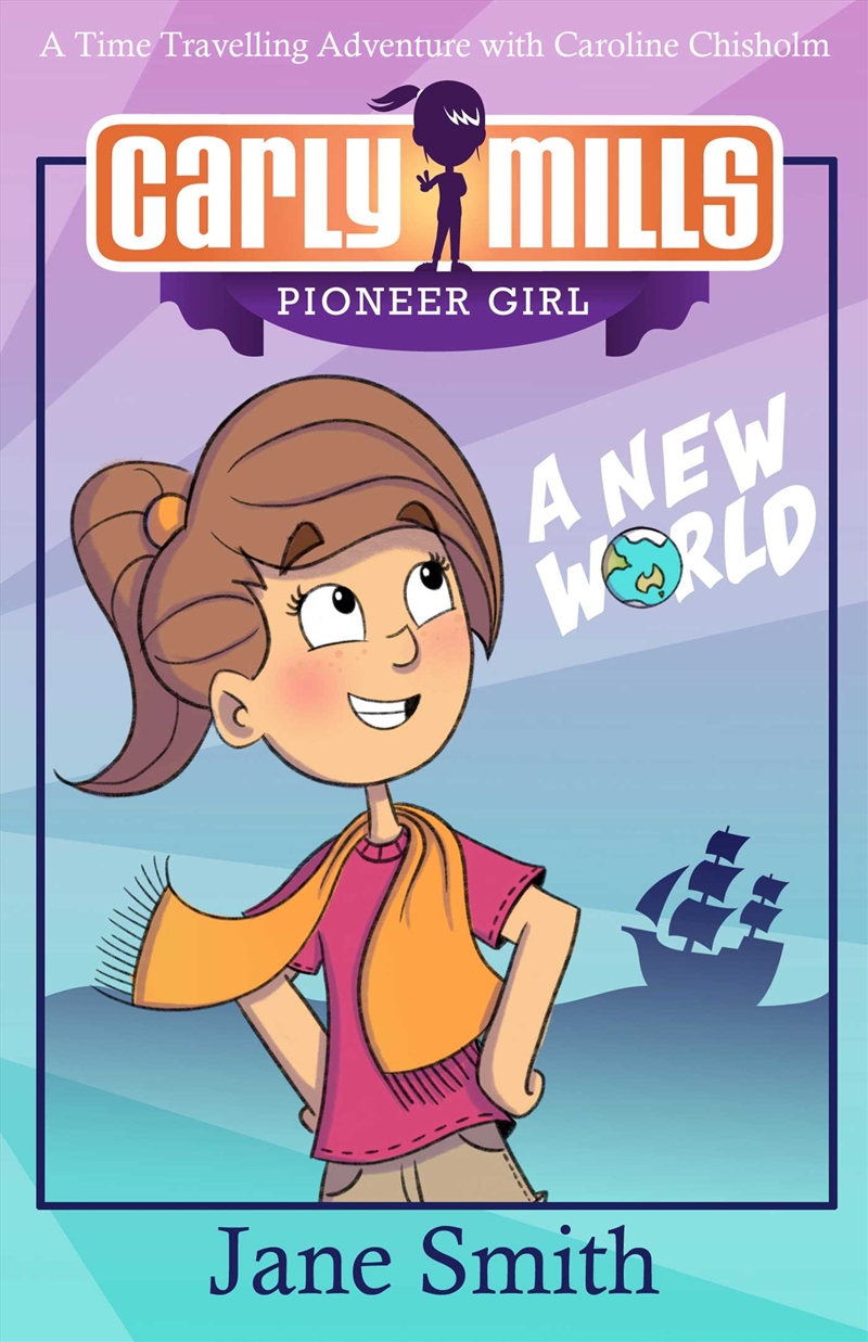 Carly Mills: A New World/Product Detail/Childrens Fiction Books