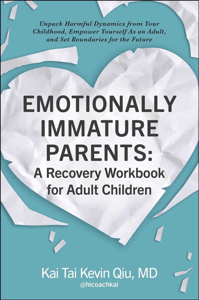 Emotionally Immature Parents: A Recovery Workbook for Adult Children/Product Detail/Self Help & Personal Development