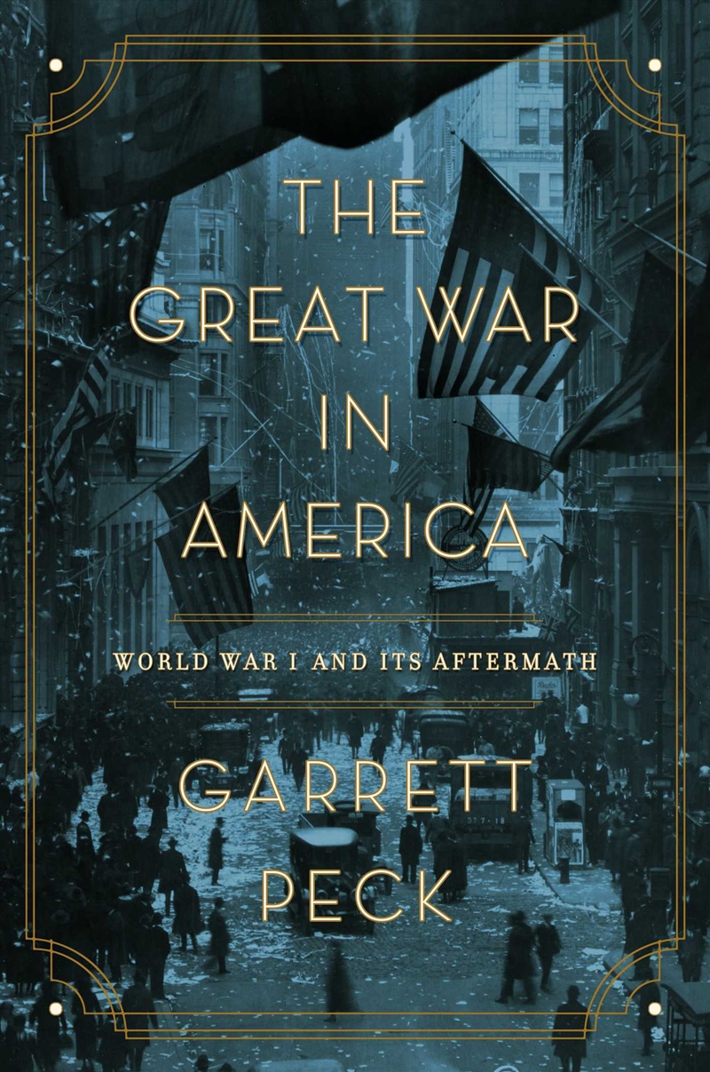 The Great War in America/Product Detail/History