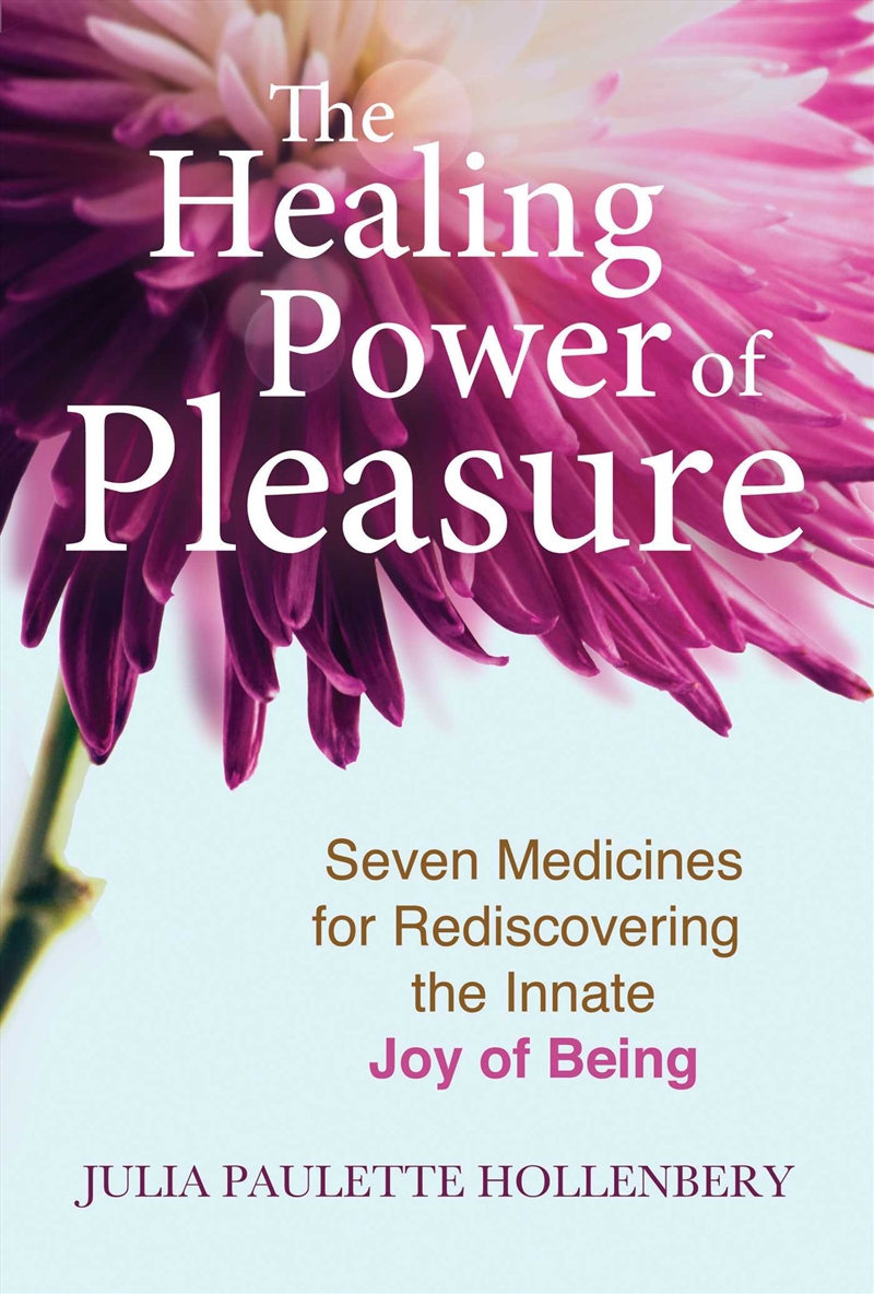 The Healing Power of Pleasure/Product Detail/Self Help & Personal Development