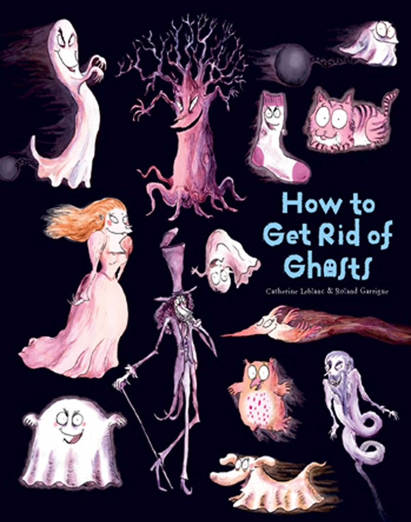 How to Get Rid of Ghosts/Product Detail/Childrens Fiction Books