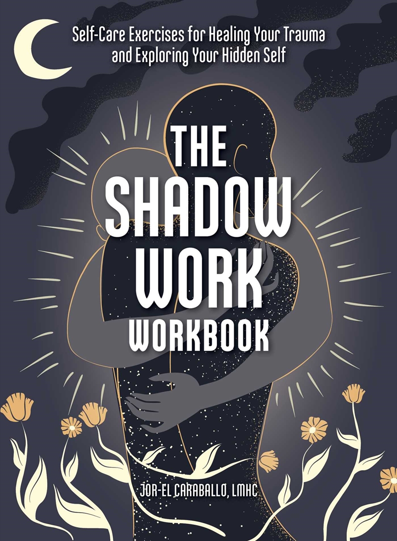 The Shadow Work Workbook/Product Detail/Self Help & Personal Development