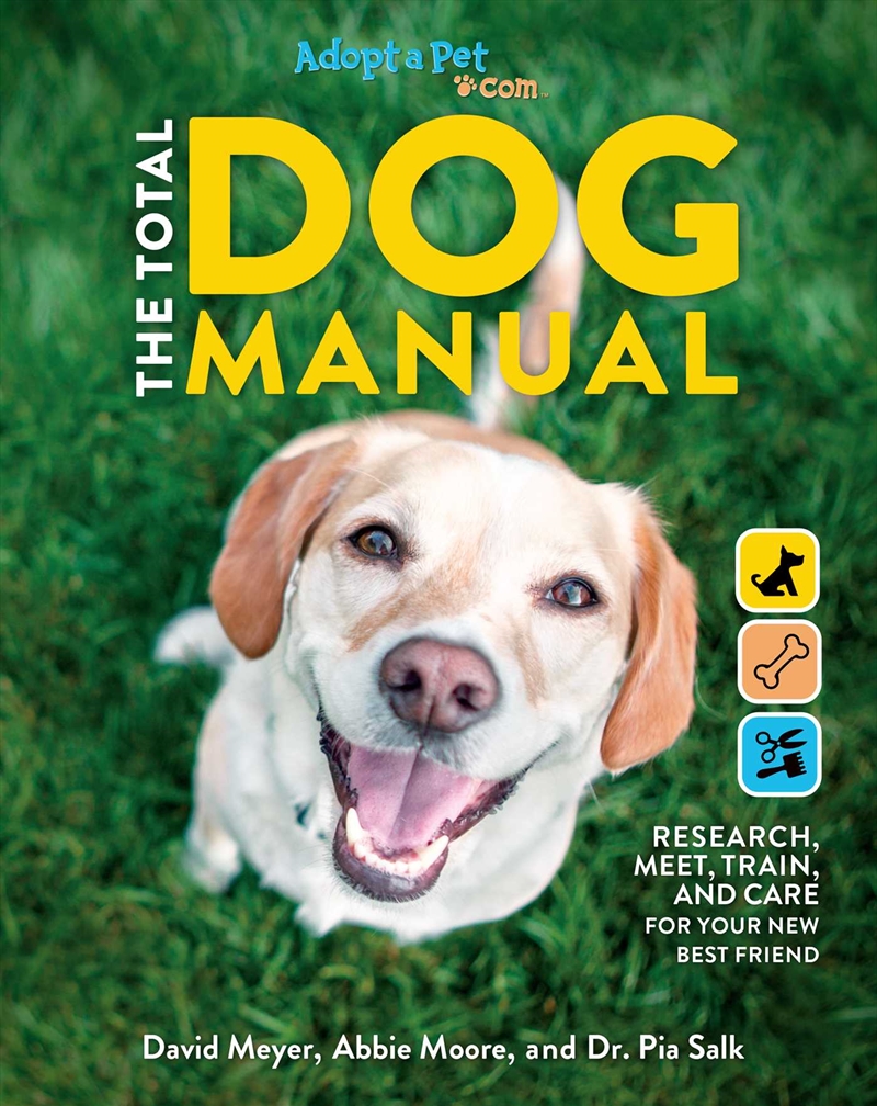 The Total Dog Manual: Adopt-A-Pet.com/Product Detail/Animals & Nature