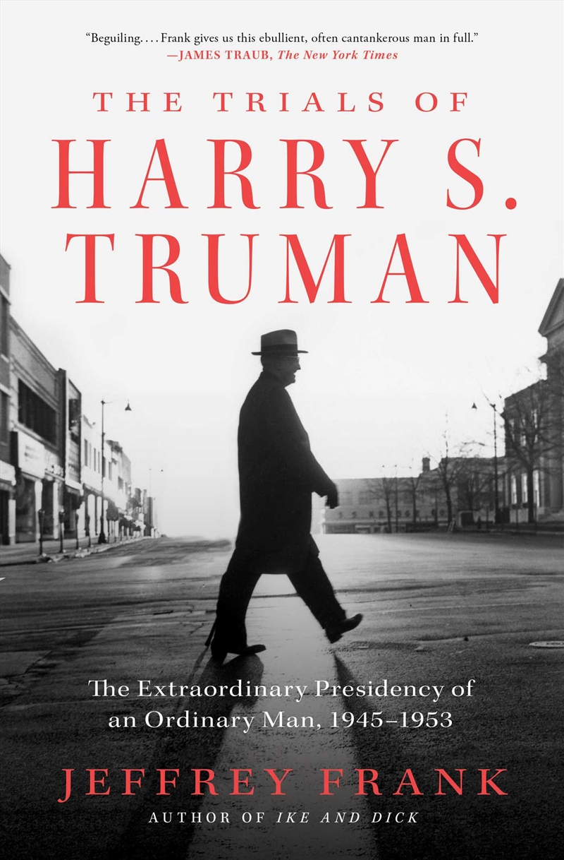 The Trials of Harry S. Truman/Product Detail/True Stories and Heroism