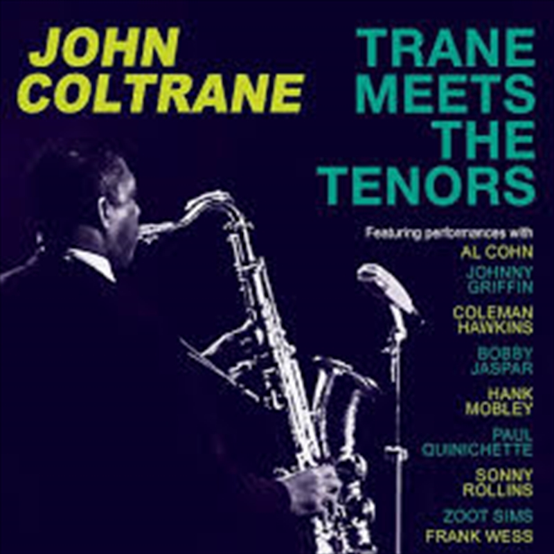 Trane Meets The Tenors/Product Detail/Jazz